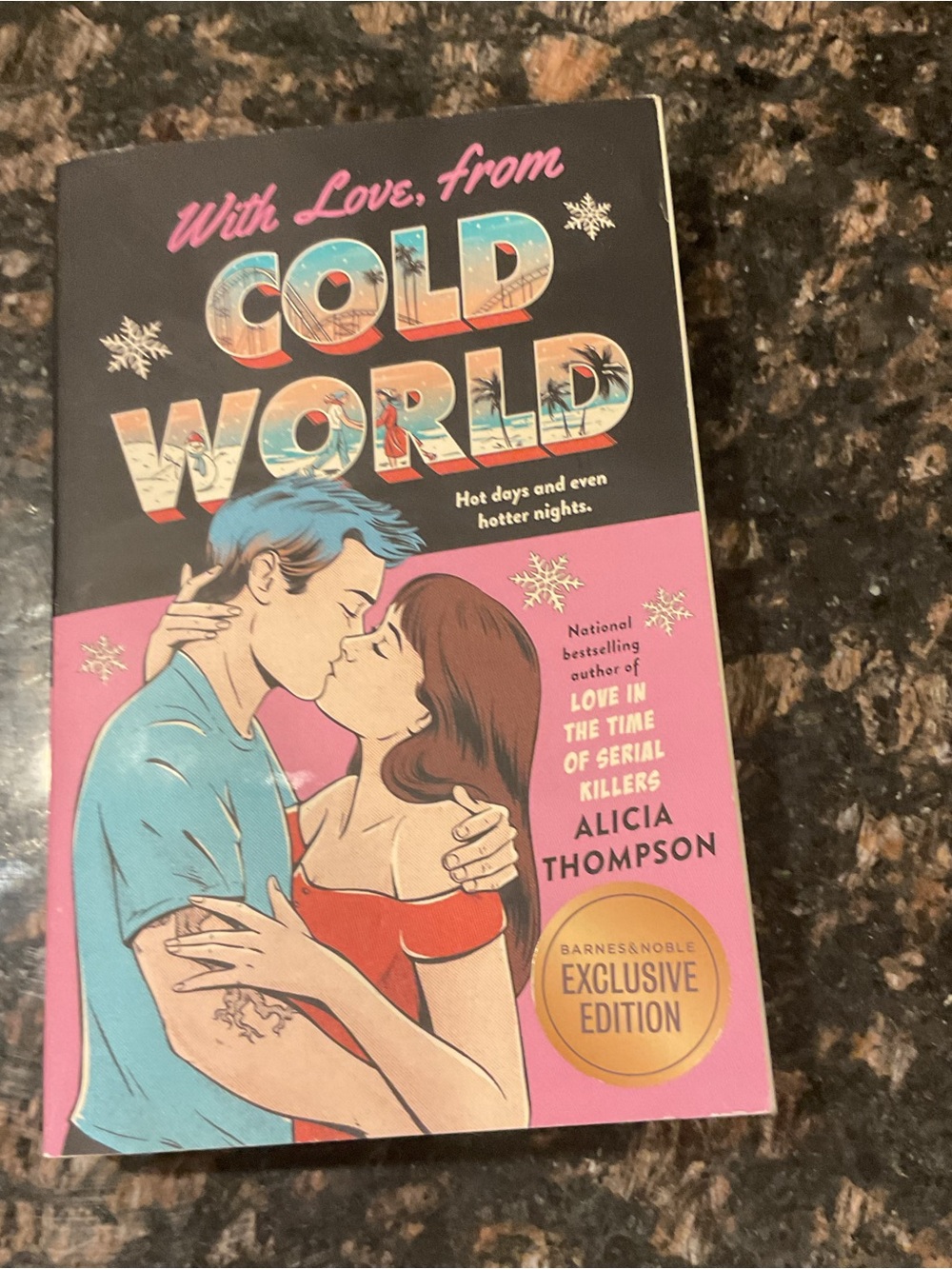 Barnes & Noble Exclusive Edition ‘With Love, From Cold World'